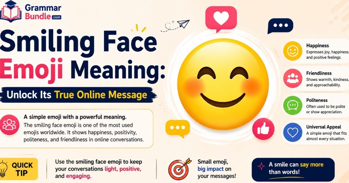 Smiling Face Emoji Meaning A Simple Guide