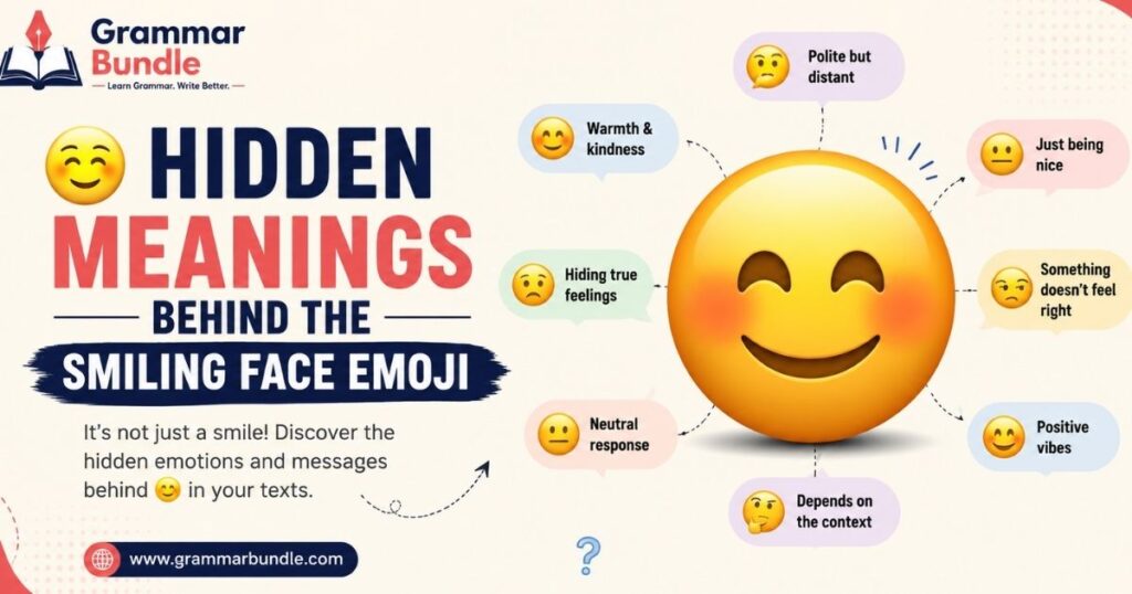 😊 Hidden Meanings Behind the Smiling Face Emoji