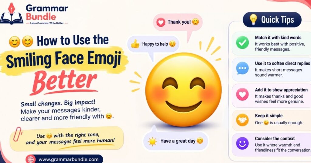 😊 How to Use the Smiling Face Emoji Better